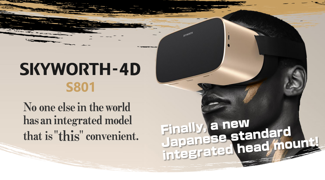 SKYWORTH-4D S801 ( NO one else in the world has an integrated model that is this convenient！ )